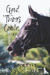 Shantz, Linda - The Good Things Come Series