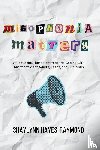 Hayes-Raymond, Shaylynn - Misophonia Matters