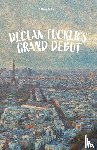 Wodhams, William - Declan Tucker's Grand Debut