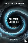 Pyfrom, Tara - The Ocean in Our Blood