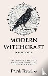 Bawdoe, Frank - Modern Witchcraft for Beginners