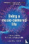Ryan, Elaine - Living a Music-Centered Life