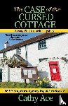 Ace, Cathy - The Case of the Cursed Cottage
