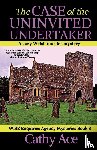 Ace, Cathy - The Case of the Uninvited Undertaker