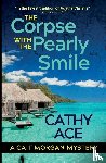 Ace, Cathy - The Corpse with the Pearly Smile