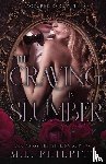 Philpitt, M. L. - The Craving in Slumber