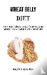 Horton, Bryan - Wheat Belly Diet