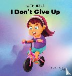Charles, G L, Meditations, Good News - With Jesus I Don't Give Up
