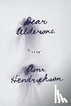 Hendrickson, Ami - Dear Alderone
