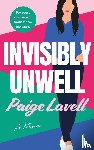 Lavell, Paige - Invisibly Unwell