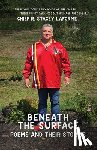 Laforme, Chief R. Stacey - Beneath the Surface: Poems & Their Stories