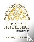 Ouweneel, Willem J - El Diario de Heidelberg