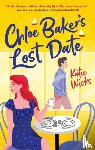 Wicks, Katie - Chloe Baker's Lost Date