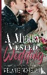 Moreland, Melanie - A Merry Vested Wedding