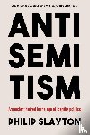 Slayton, Philip - Antisemitism
