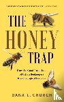 Church, Dana L. - The Honey Trap