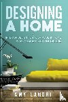 Landri, Amy - Designing a HOME