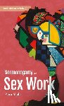Shah, Zara - Nonmonogamy and Sex Work: A More Than Two Essentials Guide