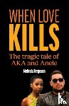 Ferguson, Melinda - When Love Kills