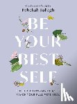 Ballagh, Rebekah - Be Your Best Self