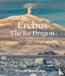 Monteath, Colin - Erebus The Ice Dragon
