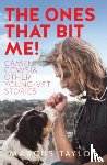 Taylor, Marcus - The Ones That Bit Me!