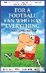 Miller, Bruce, Golfwell, Team - For a Football Fan Who Has Everything