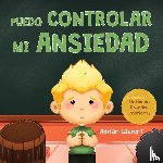 Laurent, Adrian - Puedo controlar mi ansiedad