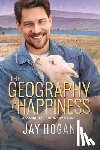 Hogan, Jay - The Geography of Happiness