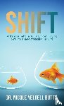 Butts, Nicole Yeldell - SHIFT