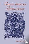 Lossky, Vladimir - The Mystical Theology of the Eastern Church