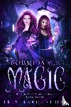 Beaglehole, Iris - Formidable Magic