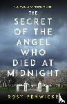 Fenwicke, Rosy - The Secret of the Angel Who Died at Midnight