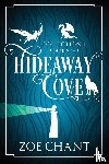 Chant, Zoe - Hideaway Cove