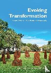  - Evoking Transformation