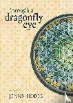 Hobbs, Jenny - Through a dragonfly eye