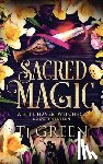 Green, Tj - Sacred Magic
