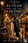 Hasan, Rabat - Le Train vers la Prophétie