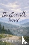 Pigeon, Nicole A. - Thirteenth Hour