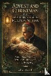 Smith, Allan, Sheen, Fulton J - Advent and Christmas with Archbishop Fulton J. Sheen