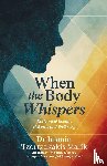 Malik, Jasmin Tzortzakakis - When the Body Whispers