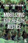  - Mobilizing for Health Justice