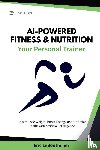 Lebouthillier, Eric - AI-Powered Fitness & Nutrition