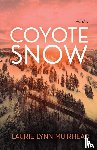 Muirhead, Laurie Lynn - Coyote Snow