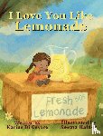 Di Cesare, Karine - I Love You Like Lemonade