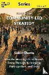 Chatte, Sabir - The Book On Community-Led Strategy