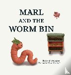 Cooper, Jacqueline - Marl and the Worm Bin