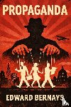 Bernays, Edward - Propaganda