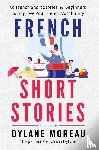 Moreau, Dylane - French Short Stories