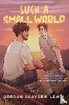 Clayden-Lewis, Jordan - Such a Small World